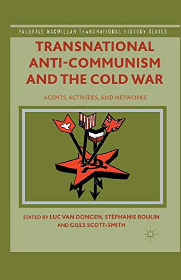 Transnational Anti-Communism and the Cold War