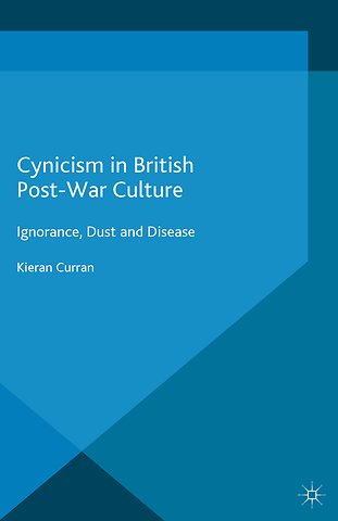 Cynicism in British Post-War Culture