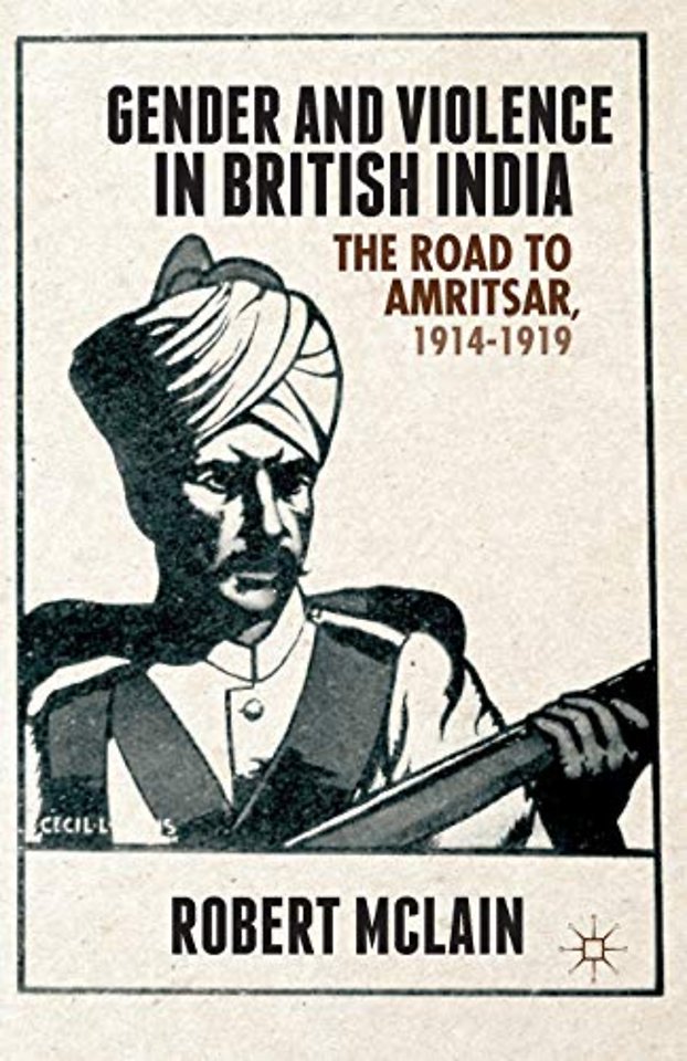 Gender and Violence in British India