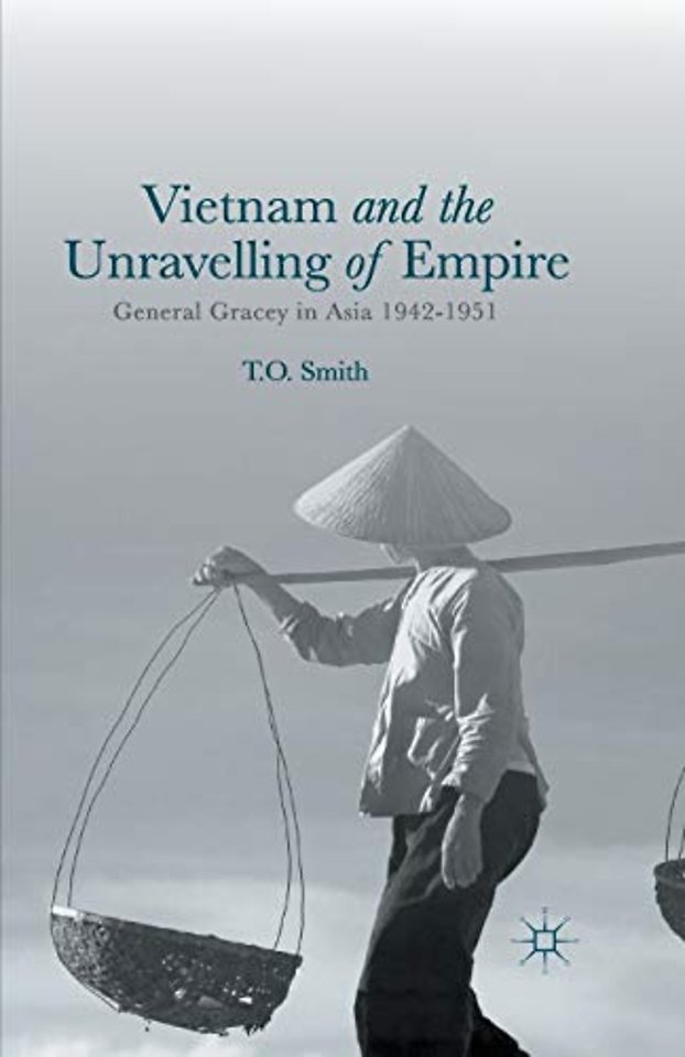 Vietnam and the Unravelling of Empire