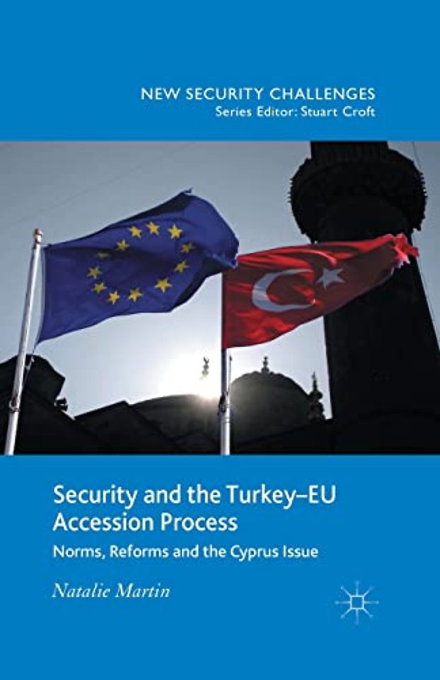 Security and the Turkey-EU Accession Process