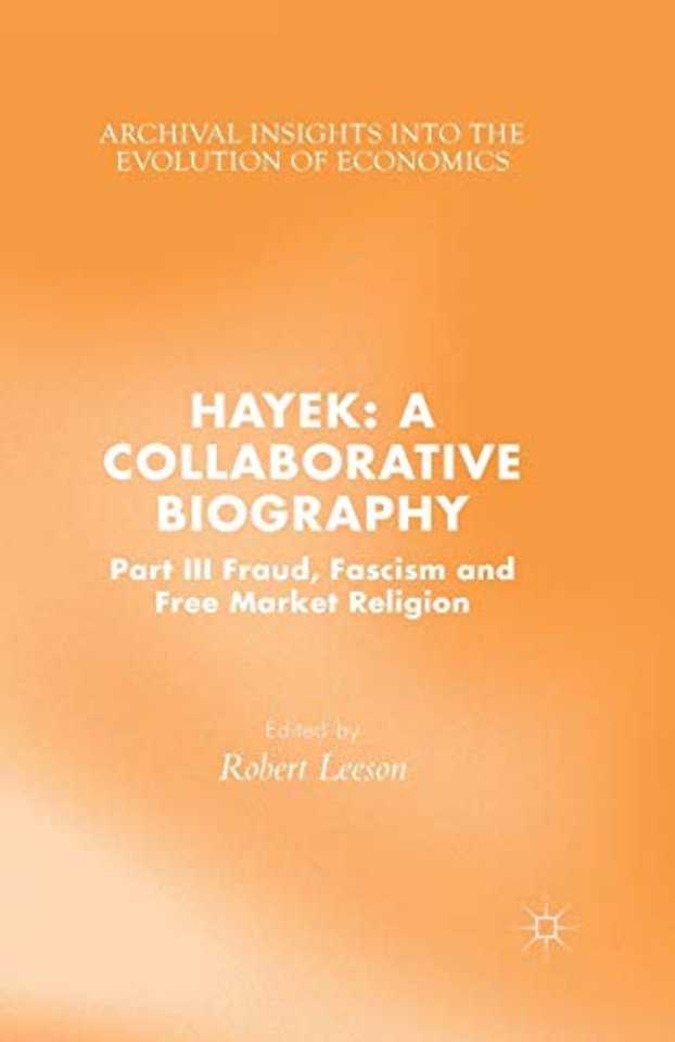 Hayek: A Collaborative Biography