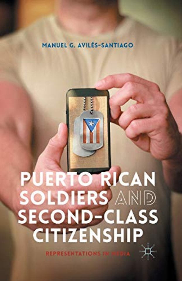 Puerto Rican Soldiers and Second-Class Citizenship