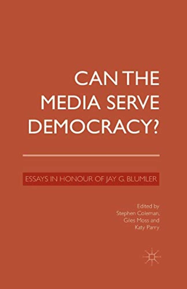 Can the Media Serve Democracy?
