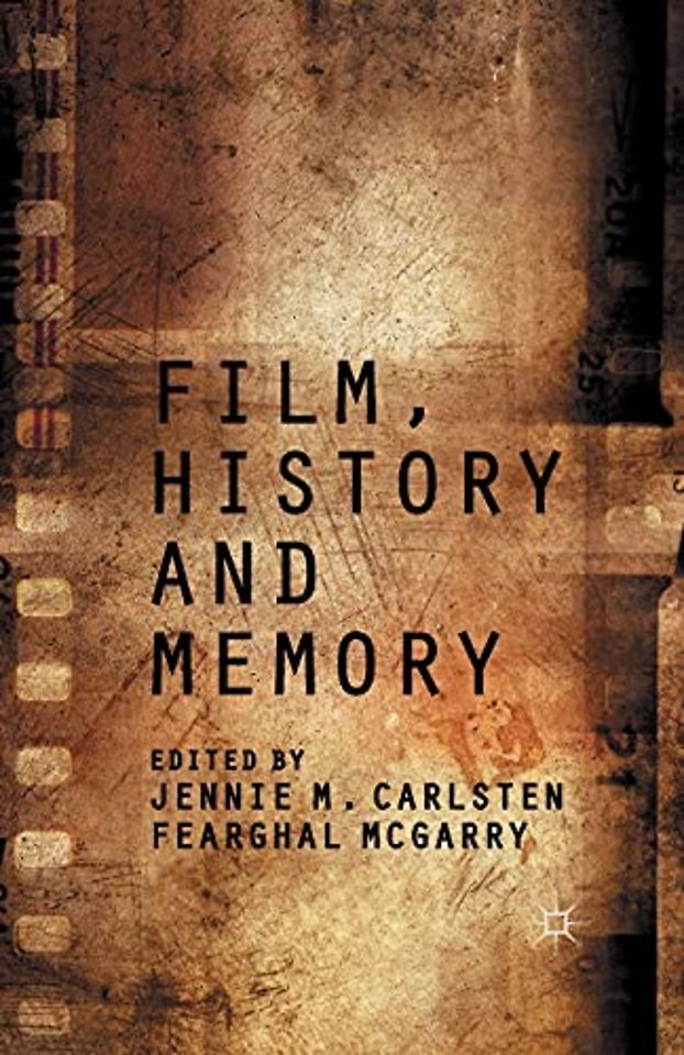 Film, History and Memory