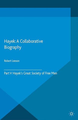 Hayek: A Collaborative Biography