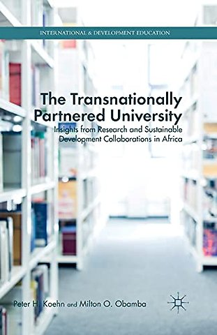 The Transnationally Partnered University