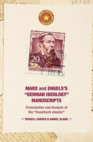 Marx and Engels's "German ideology" Manuscripts