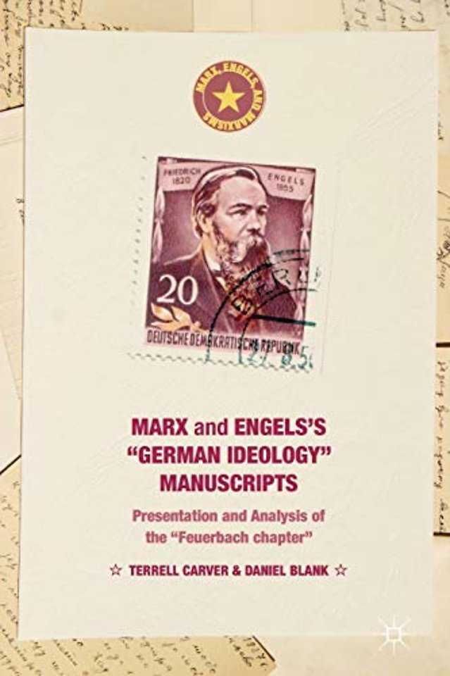 Marx and Engels's "German ideology" Manuscripts