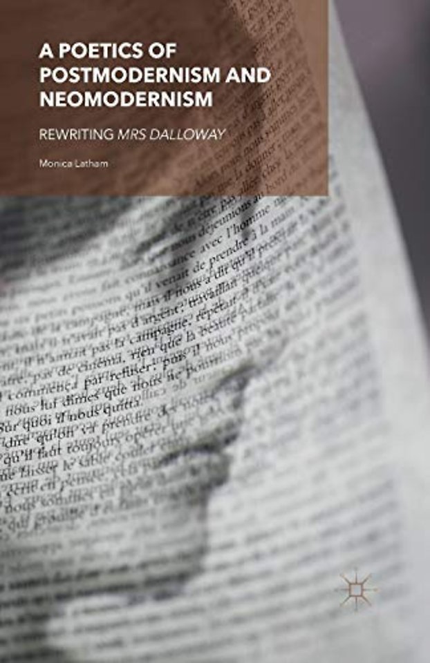 A Poetics of Postmodernism and Neomodernism