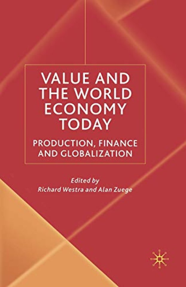 Value and the World Economy Today