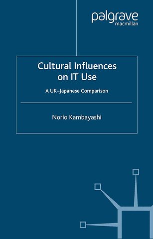 Cultural Influences on IT Use