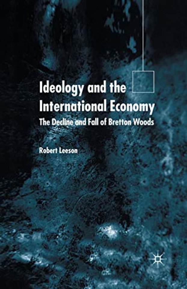 Ideology and the International Economy