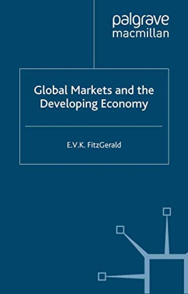 Global Markets and the Developing Economy