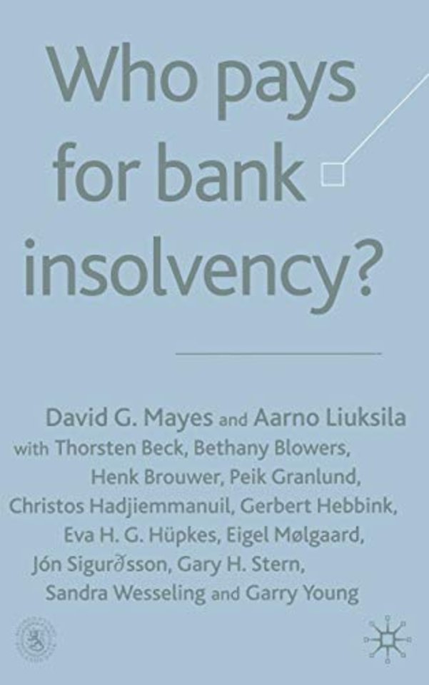Who Pays for Bank Insolvency?