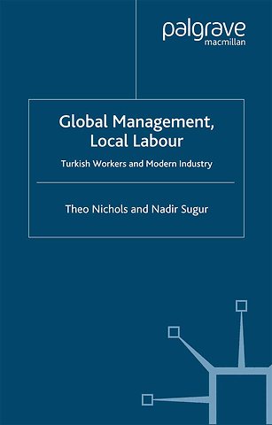 Global Management, Local Labour