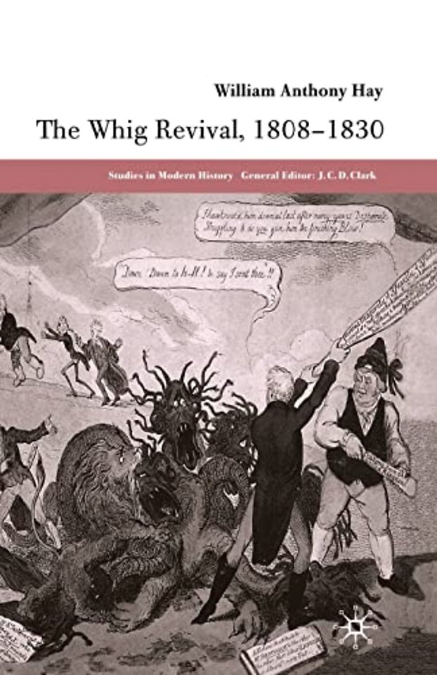 The Whig Revival, 1808-1830