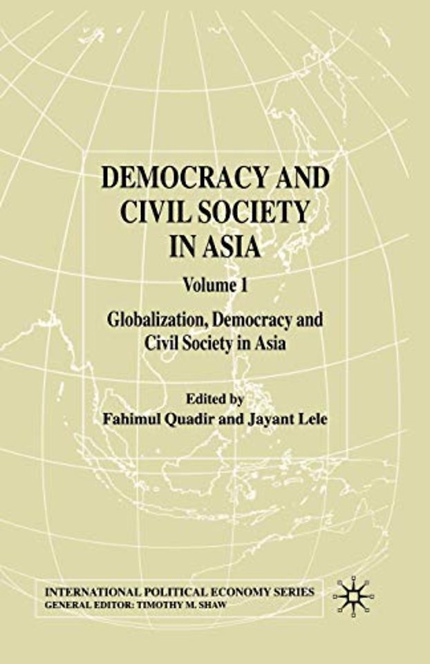 Democracy and Civil Society in Asia: Volume 1
