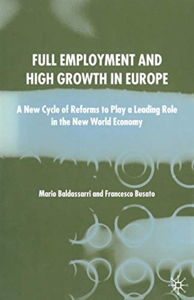 Full Employment and High Growth in Europe