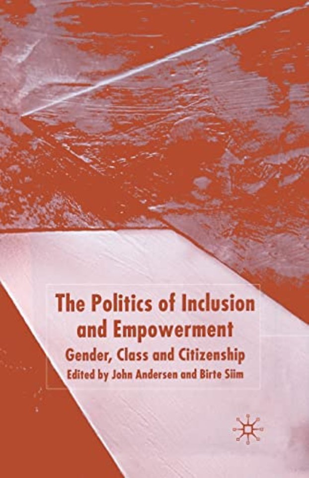 The Politics of Inclusion and Empowerment