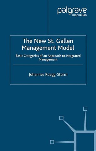 The New St. Gallen Management Model