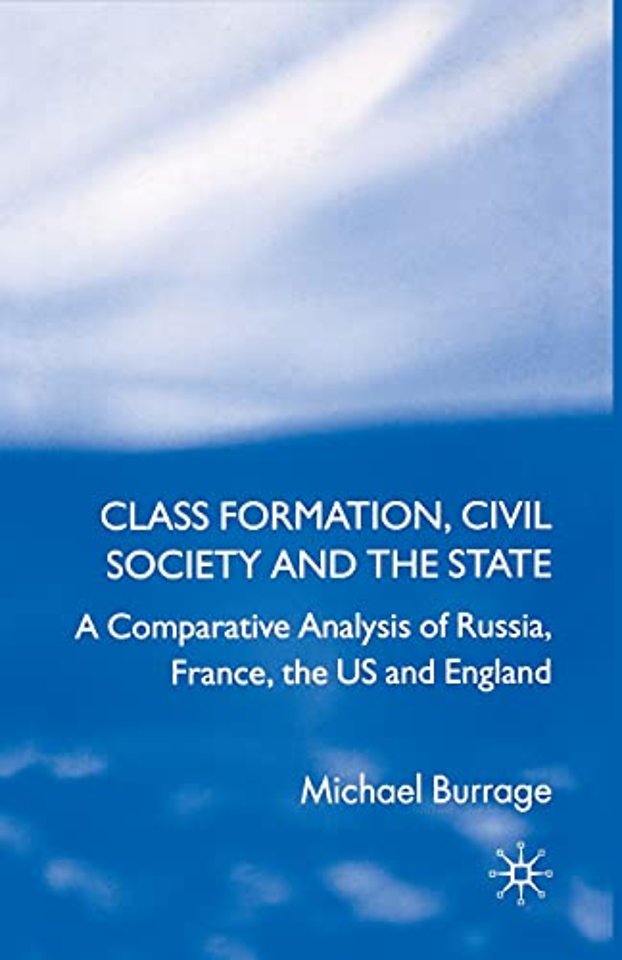 Class Formation, Civil Society and the State