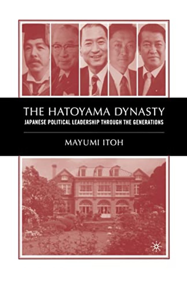 The Hatoyama Dynasty