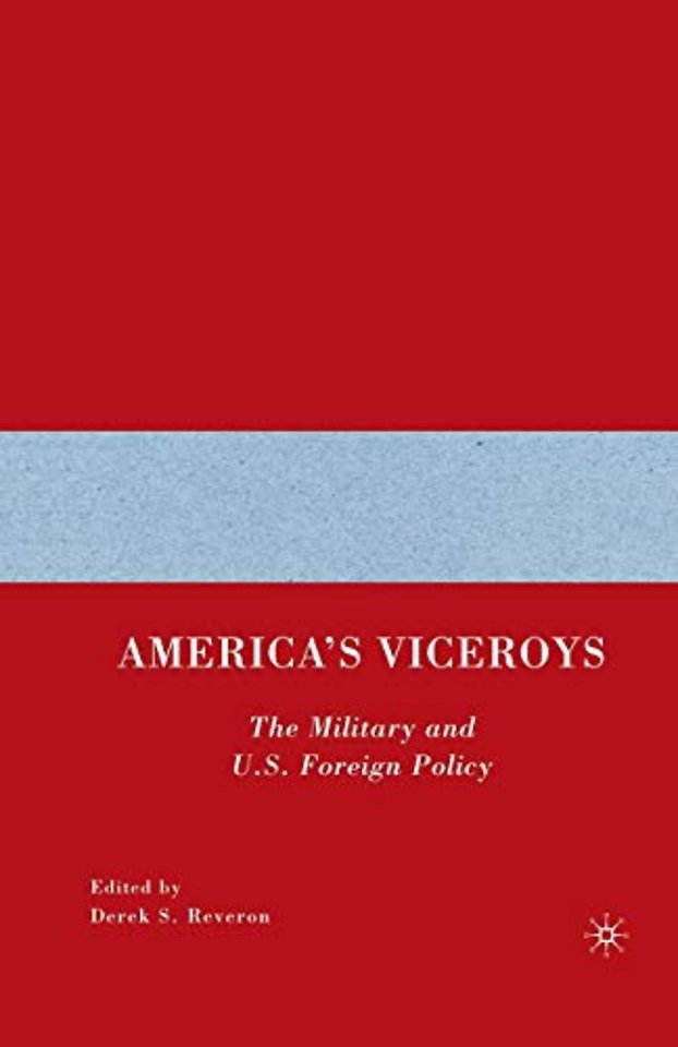 America’s Viceroys