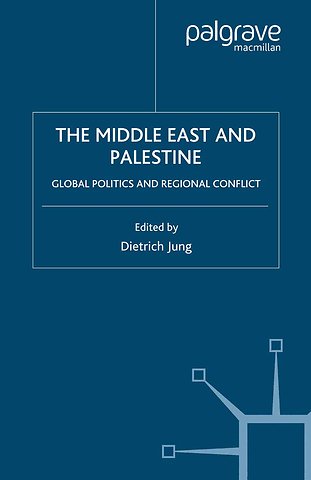 The Middle East and Palestine