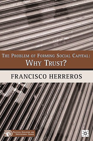 The Problem of Forming Social Capital