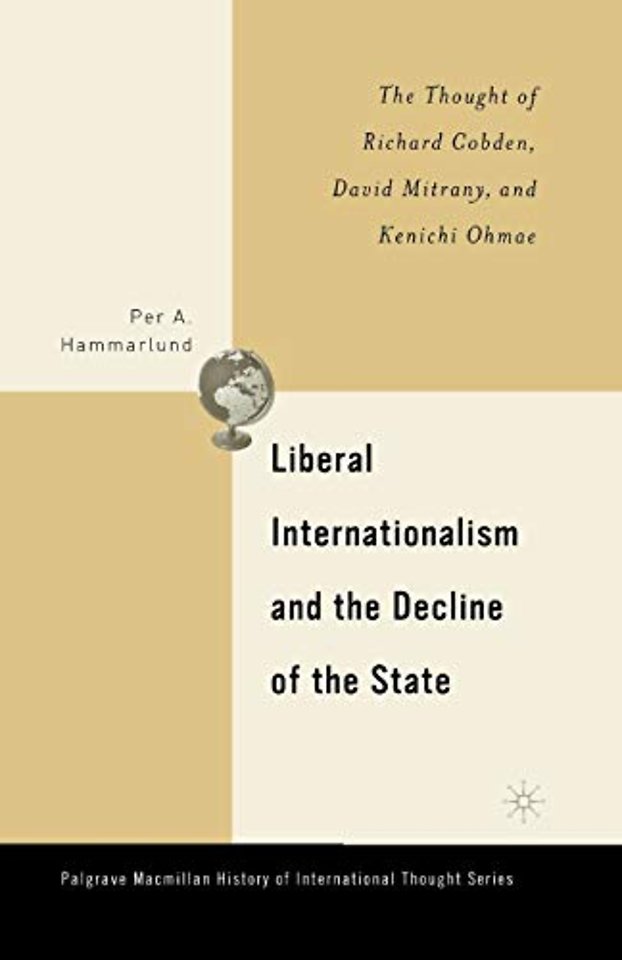 Liberal Internationalism and the Decline of the State