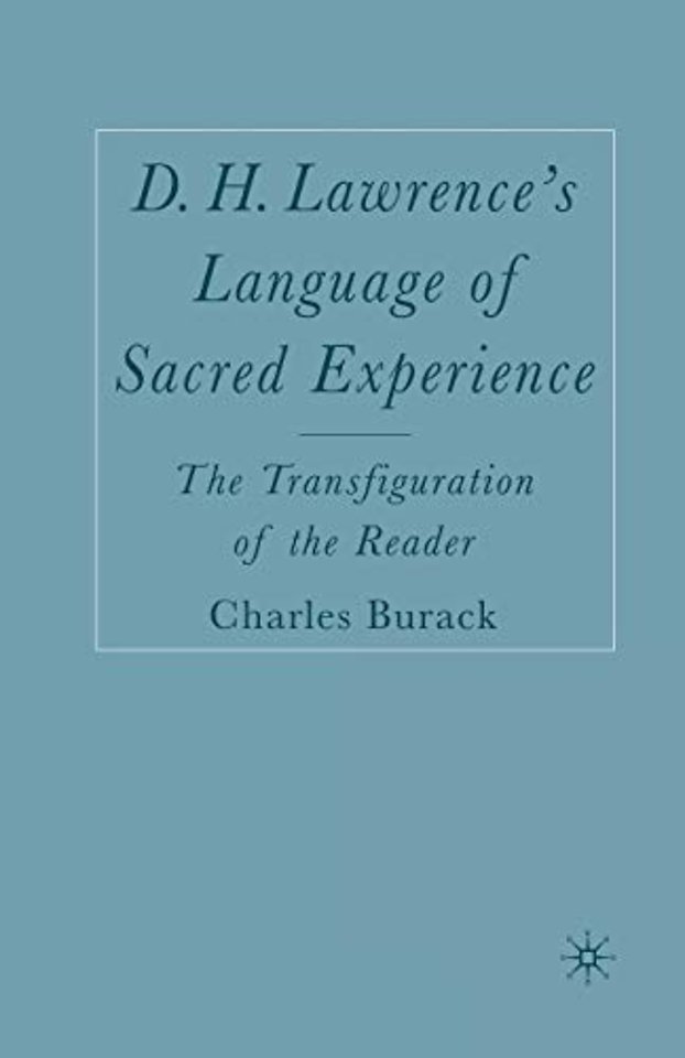 D. H. Lawrence’s Language of Sacred Experience