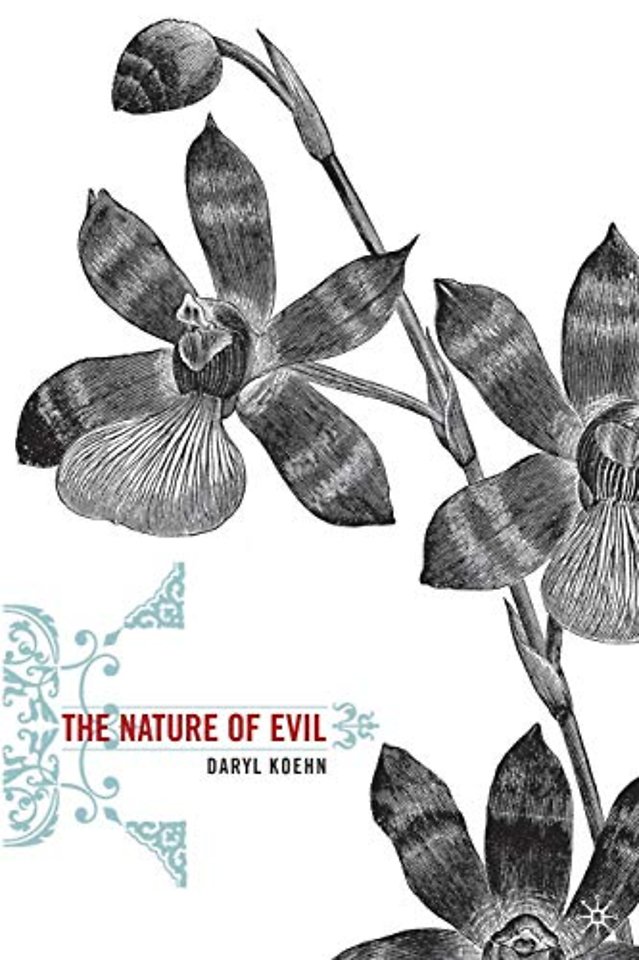 The Nature of Evil