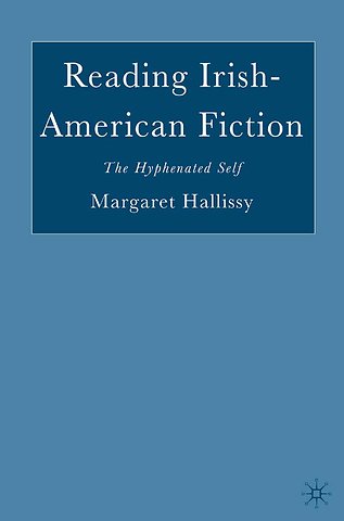 Reading Irish-American Fiction