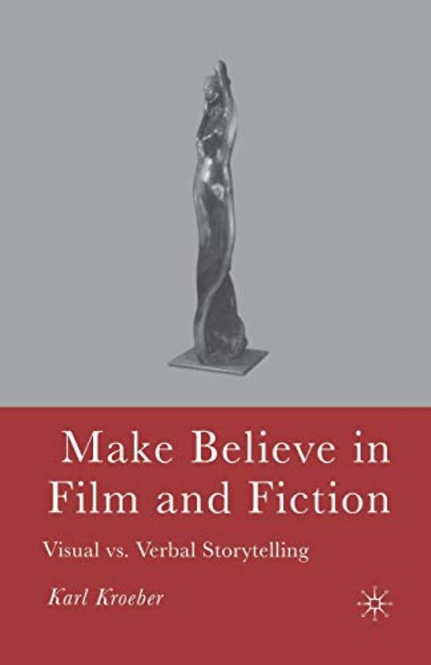 Make Believe in Film and Fiction