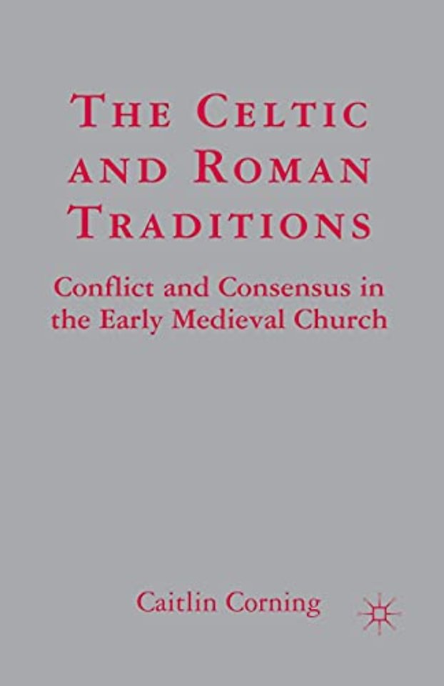 The Celtic and Roman Traditions