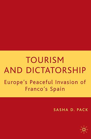 Tourism and Dictatorship