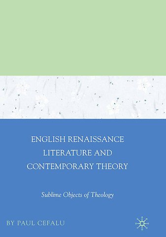 English Renaissance Literature and Contemporary Theory