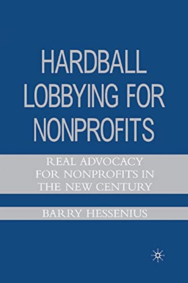 Hardball Lobbying for Nonprofits