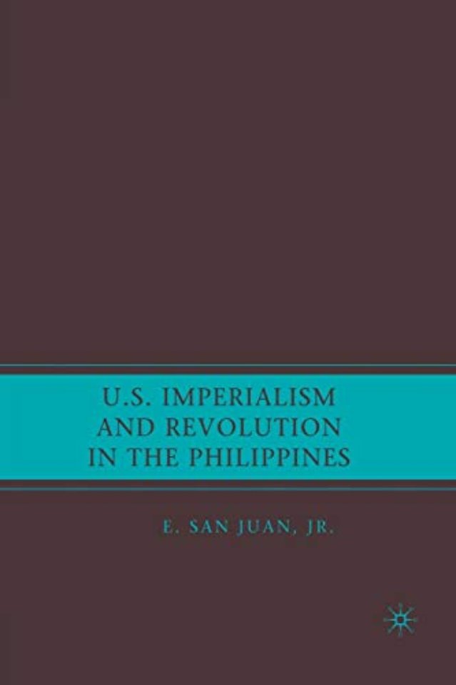 U.S. Imperialism and Revolution in the Philippines