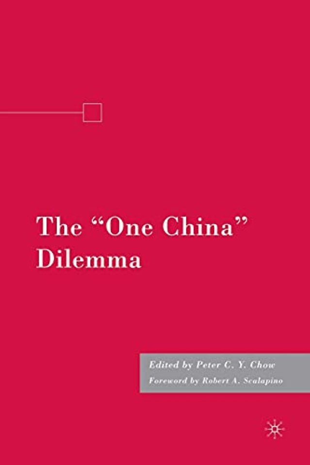 The "One China" Dilemma