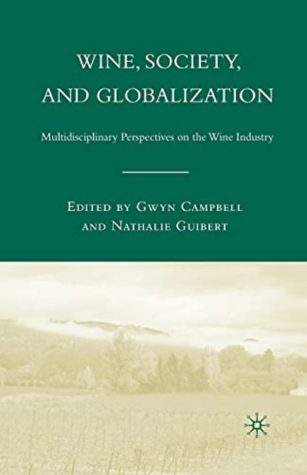 Wine, Society, and Globalization