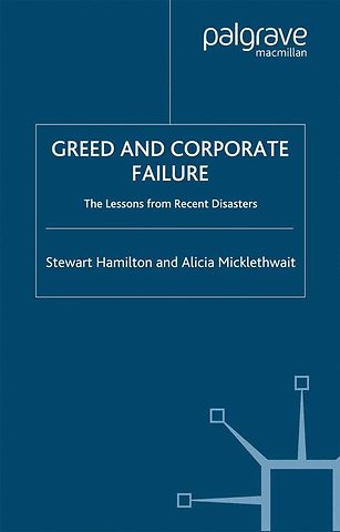 Greed and Corporate Failure