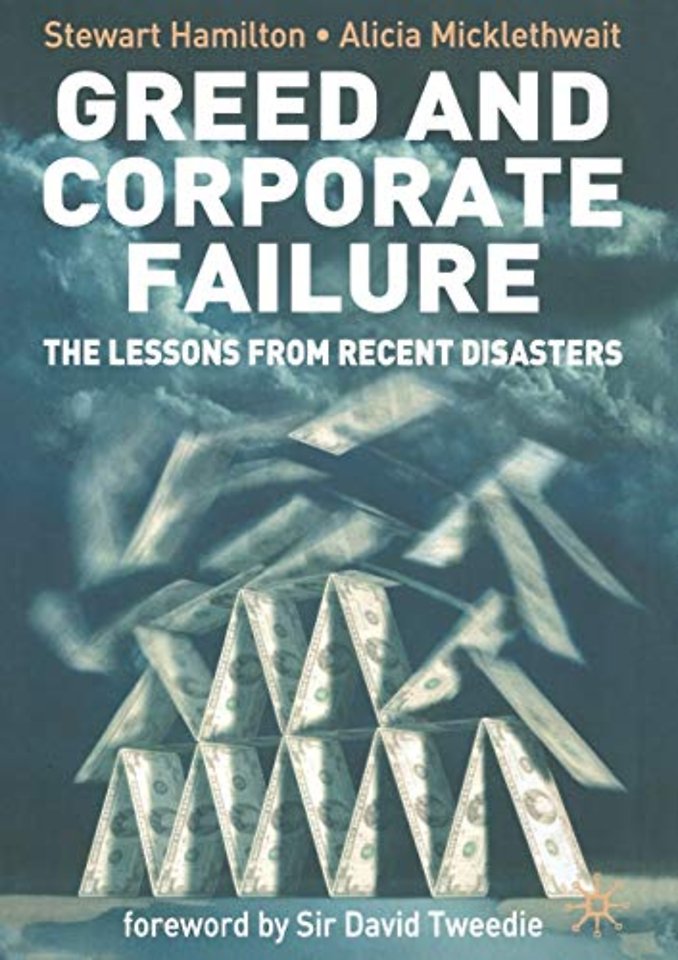 Greed and Corporate Failure