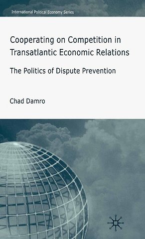 Cooperating on Competition in Transatlantic Economic Relations