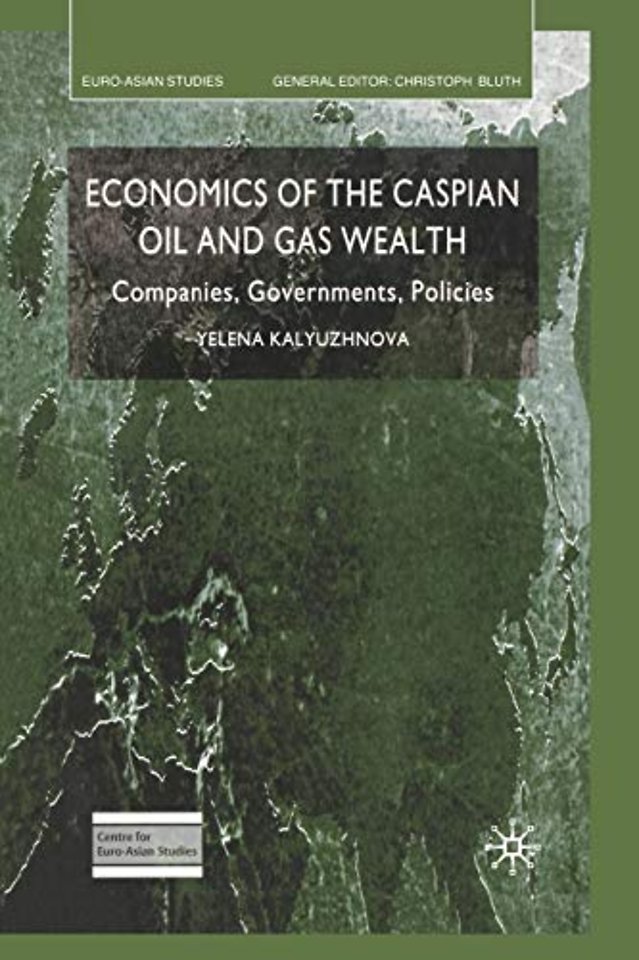 Economics of the Caspian Oil and Gas Wealth