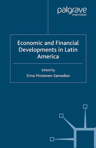 Economic and Financial Developments in Latin America