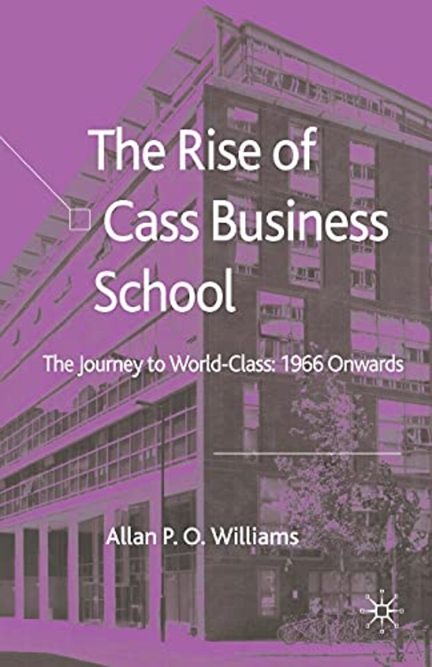 The Rise of Cass Business School