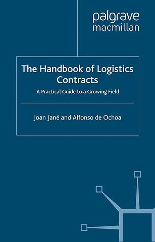 The Handbook of Logistics Contracts