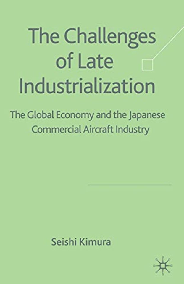 The Challenge of Late Industrialization
